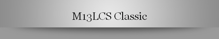 M13LCS Classic