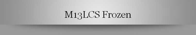 M13LCS Frozen